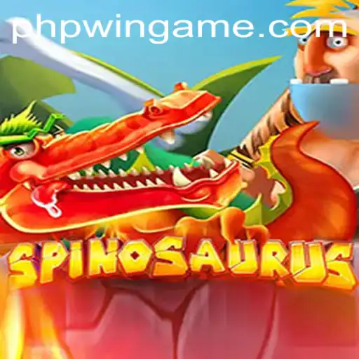 Discover the Thrilling World of Spinosaurus: A PHPWin Game Adventure