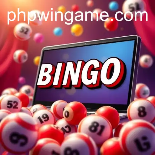 The Fascinating World of Online Bingo with Phpwin